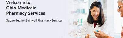 Welcome to Ohio Medicaid Pharmacy Services - Supported by Gainwell Pharmacy Solutions